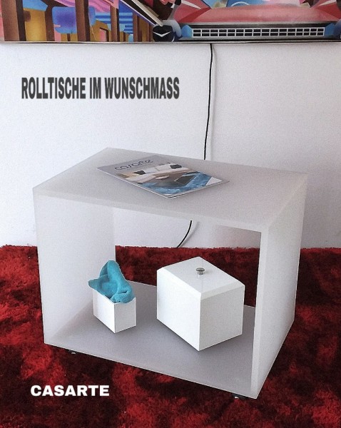 Acryl-Rolltische im Wunschmaß